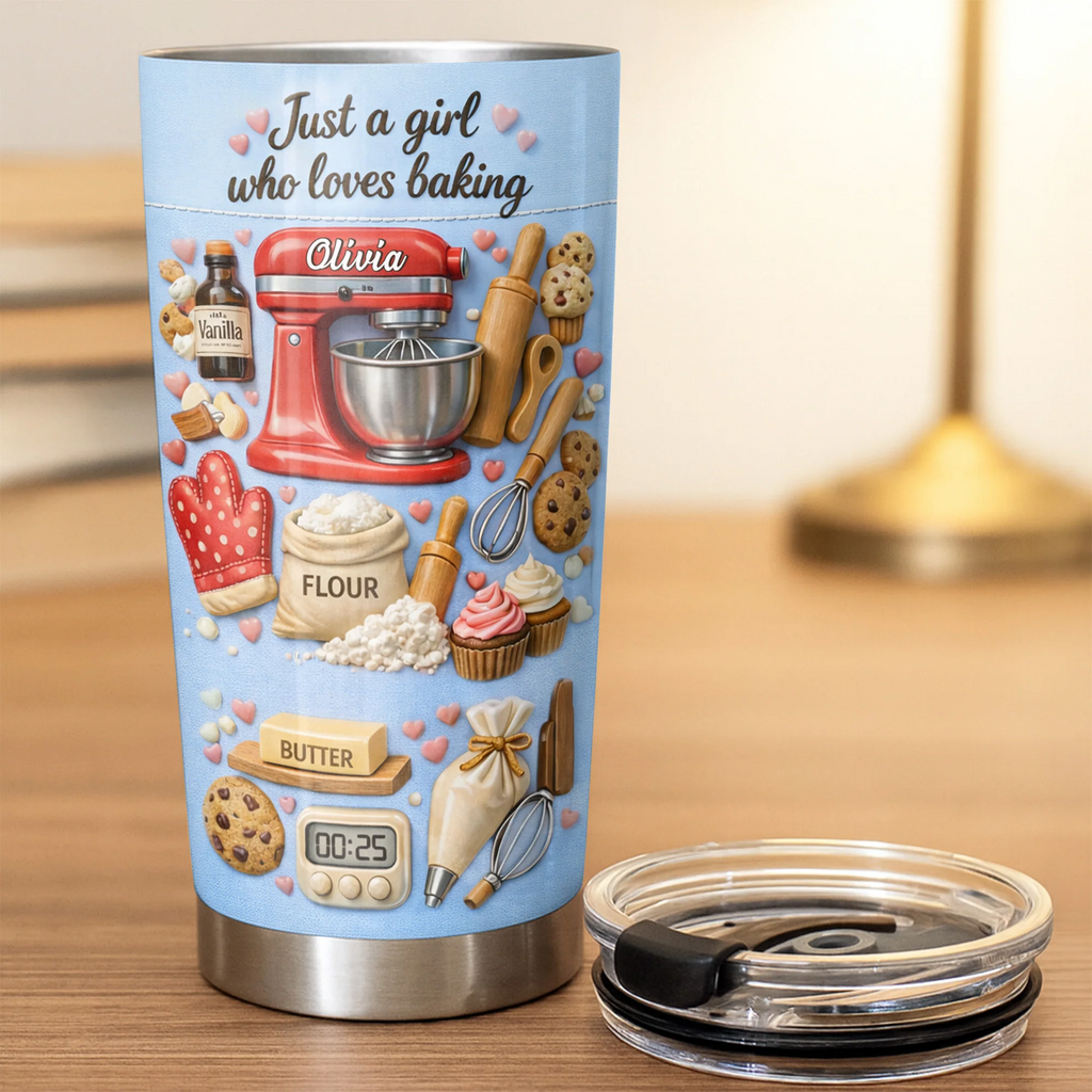 Just A Girl Who Loves Baking, Personalized Tumbler, Gift For Bakers