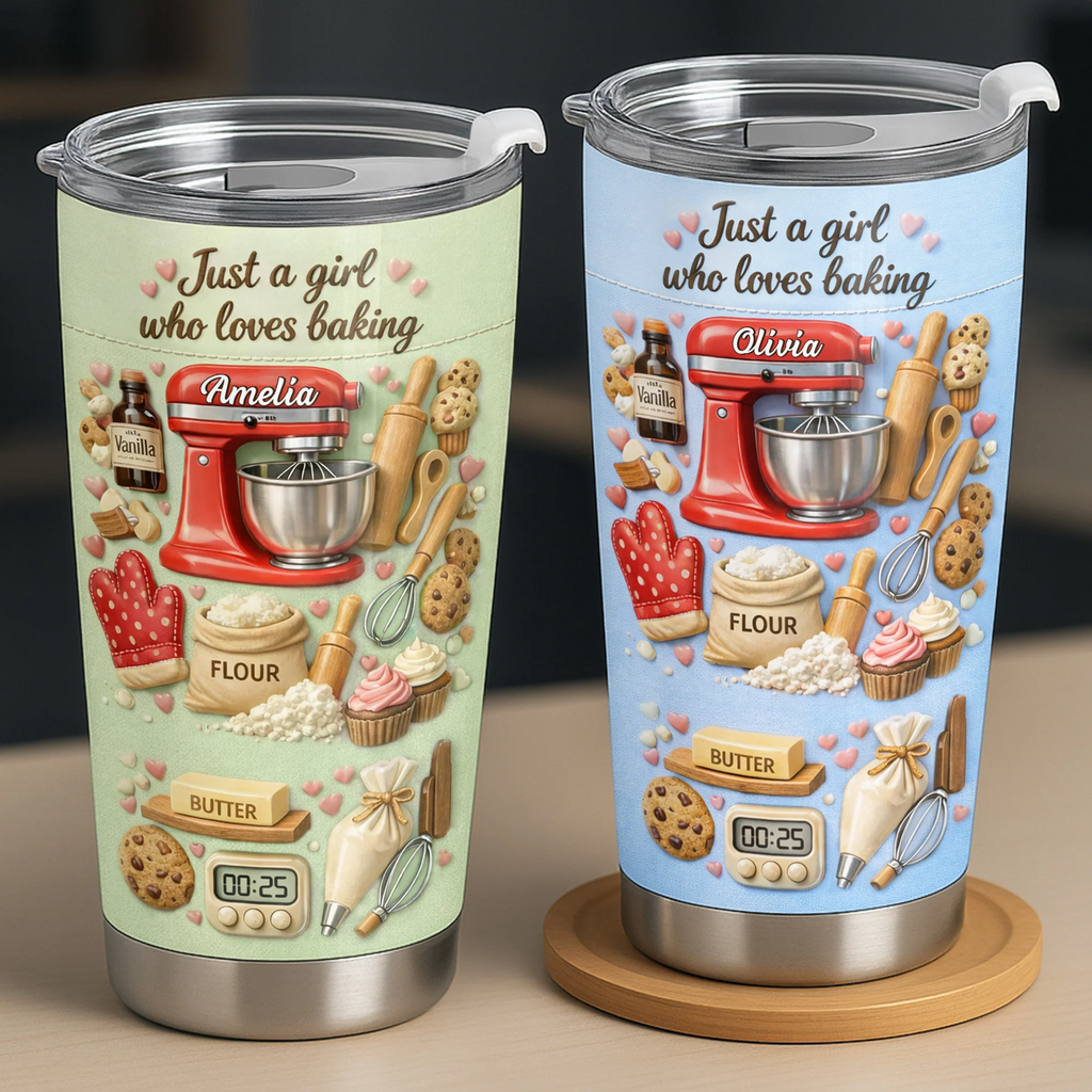 Just A Girl Who Loves Baking, Personalized Tumbler, Gift For Bakers